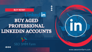 buy aged linkedin accounts