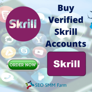 Buy Verified Skrill Accounts