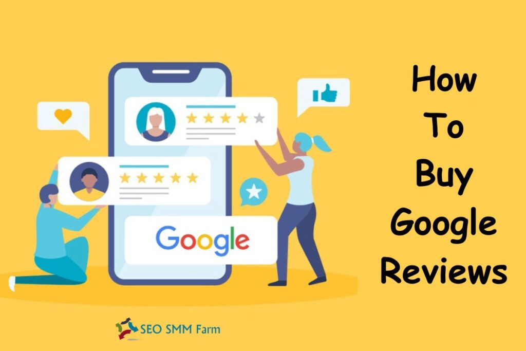 How to Buy Google Reviews
