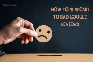 How to Respond to Bad Google Reviews